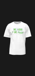 De Aqui y De Alla : From Here and From There