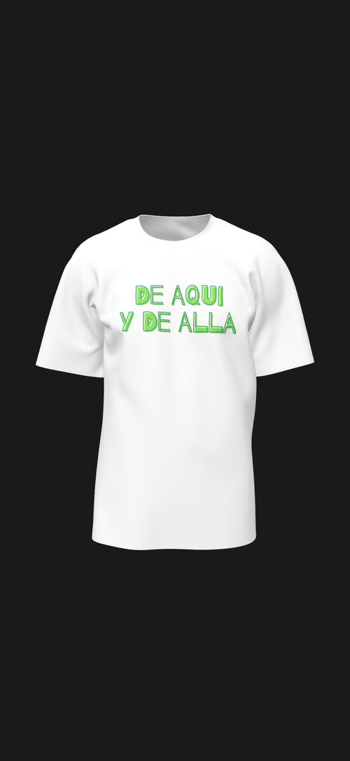 De Aqui y De Alla : From Here and From There